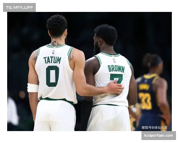 伤病困扰削弱阵容稳定性 布朗怀特成凯尔特人关键支点